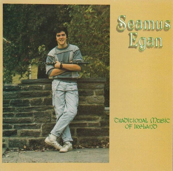 Seamus Egan – Traditional music of Ireland