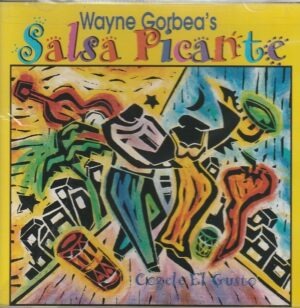 Wayne Gorbea's Salsa Picante – Cógele el gusto