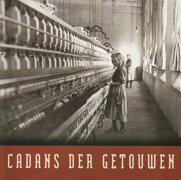 Cadans der Getouwen – Cadans der Getouwen