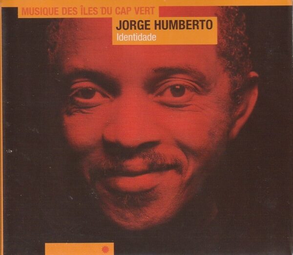 Jorge Humberto – Identidade