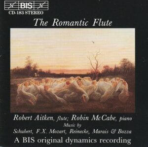 Robert Aitken (flute); Robin McCabe (piano) - The romantic flute