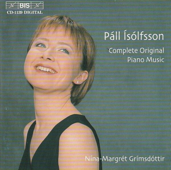 Páll Ísólfsson, Nína-Margrét Grímsdóttir – Complete original piano music