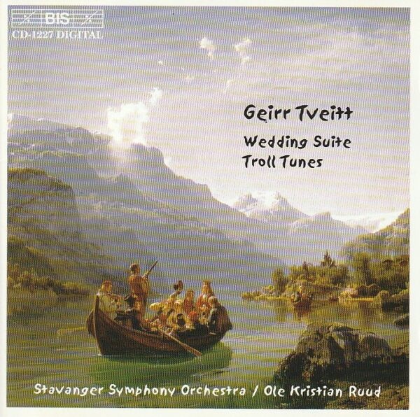 Geirr Tveitt (Stavanger Symphony Orchestra, Ole Kristian Ruud – Wedding Suite; Troll Tunes