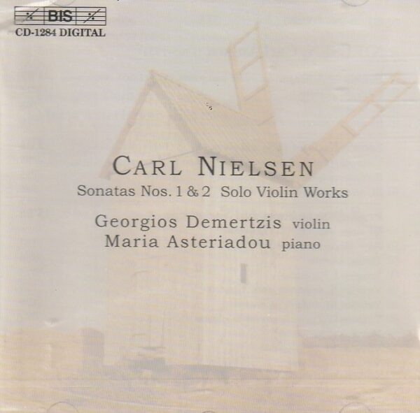 Carl Nielsen (Georgios Demertzis - violin, Maria Asteriadou - piano) – Sonatas Nos.1 & 2