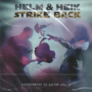 Helm & Heik – Strike back - Soundtracks on guitar Vol. 2