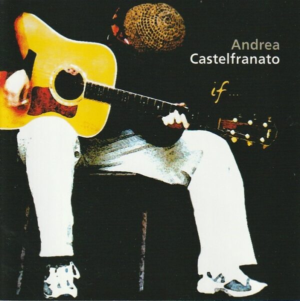 Andrea Castelfranato – If...