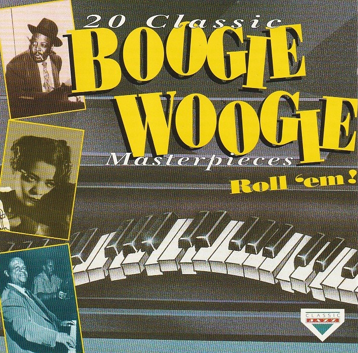 Vários - 20 Classic Boogie Woogie masterpieces - Roll ´em!