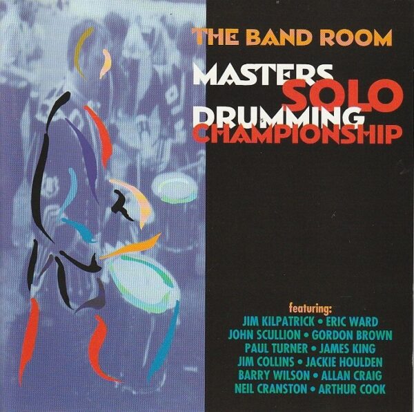 Various – The Band Room Masters - Solo drumming championship