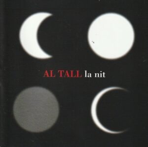 Al Tall – La nit