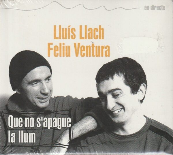 Lluis Llach, Feliu Ventura – Que no s'apague la llum (CD + DVD)