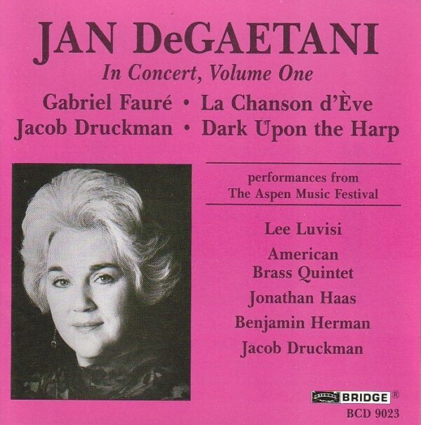 Jan DeGaetani – In concert, Volume one