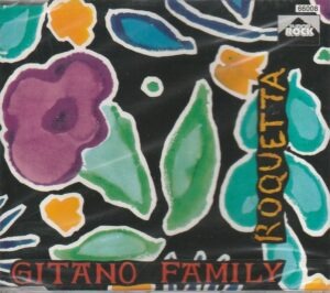 Gitano Family – Roquetta