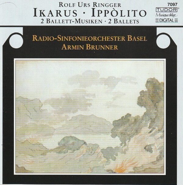 Rolf Urs Ringger - Radio-Sinfonieorchester Basel, Armin Brunner – Ikarus · Ippòlito