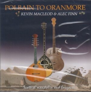 Kevin Macleod, Alec Finn – Polbain to Oranmore