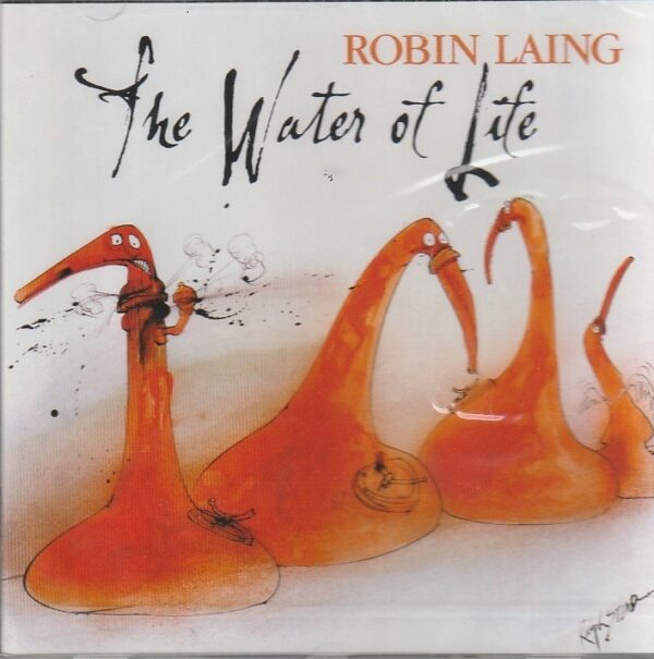 Robin Laing – The water of life