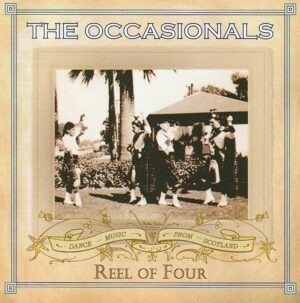 The Occasionals – Reel of four