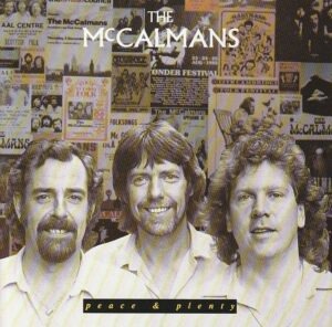 The McCalmans – Peace and plenty