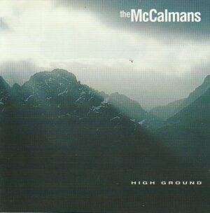 The McCalmans – High ground