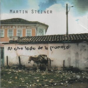 Martin Steiner – Al otro lado de la promesa