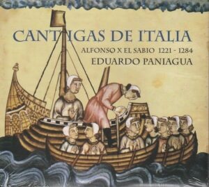 Alfonso X El Sabio / Eduardo Paniagua – Cantigas de Italia