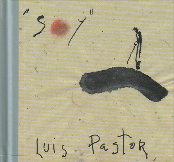 Luis Pastor – Soy