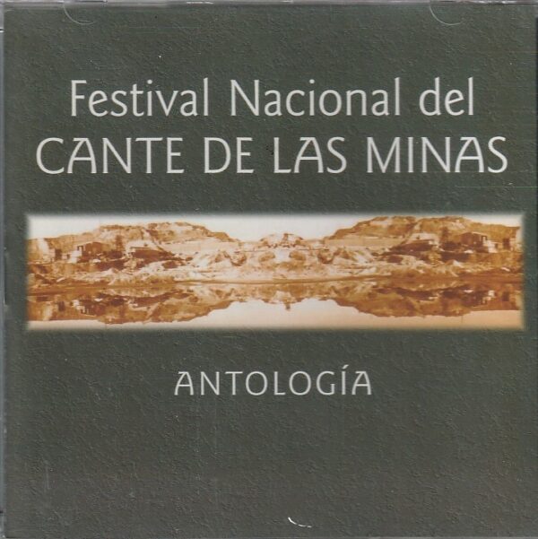 Vários - Festival Nacional del Cante de Las Minas - Antologia