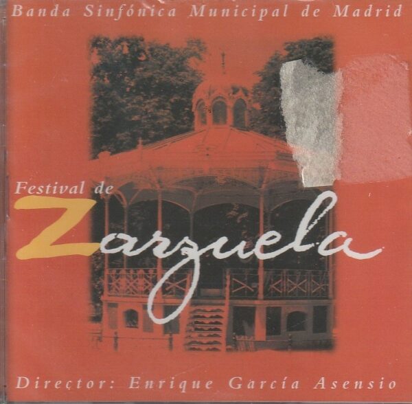 Banda Sinfonica Municipal de Madrid – Festival de Zarzuela