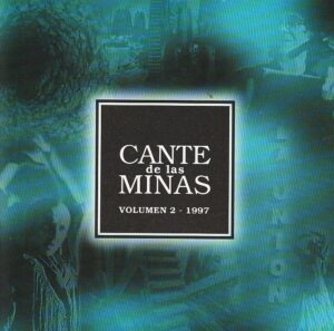 Various – Cante de Las Minas. Volumen 2 - 1997