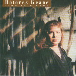 Dolores Keane – Lion in a cage