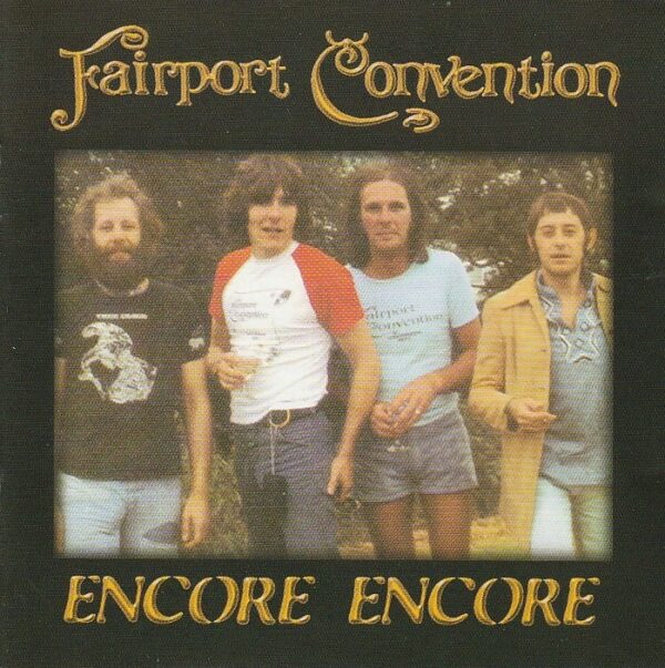 Fairport Convention – Encore encore