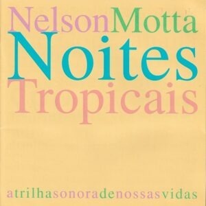 Various – Nelson Motta noites tropicais (2 x CD)