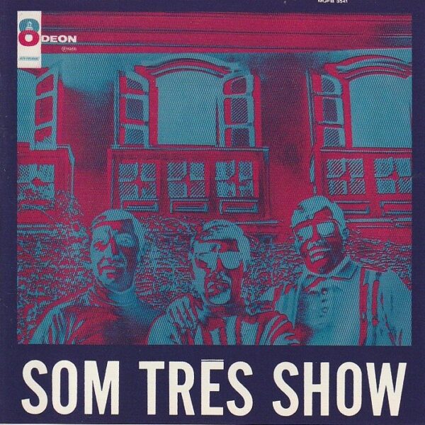 Som Três – Som Três Show