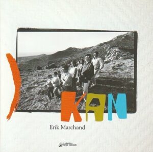 Erik Marchand – Kan