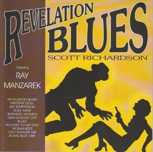 Scott Richardson, Ray Manzarek – Revelation Blues