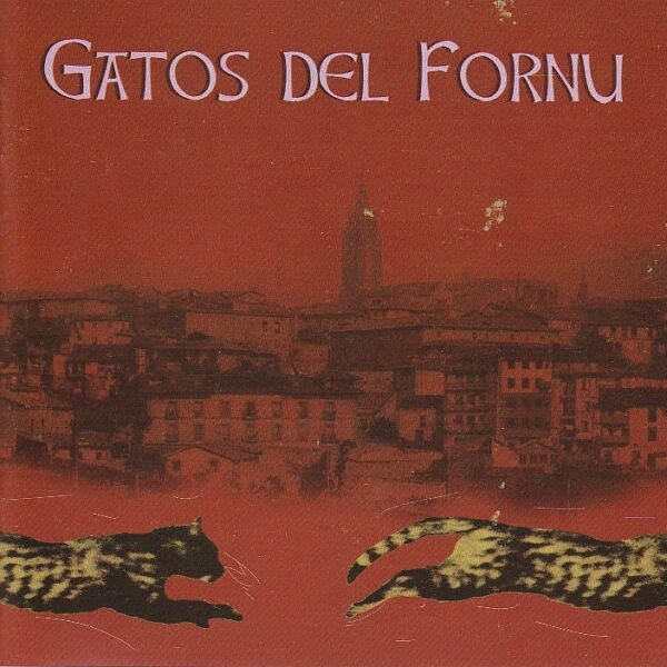 Gatos del Fornu* – Gatos del Fornu