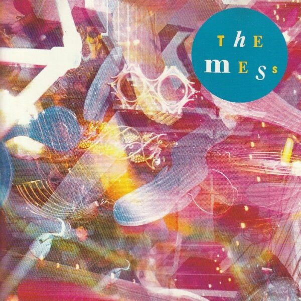 The Mess – The Mess