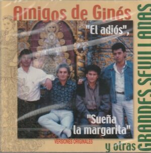 Amigos de Ginés - Colección grandes Sevillanas