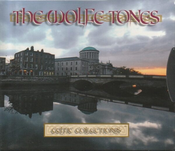 The Wolfe Tones – The ultimate ballad experience