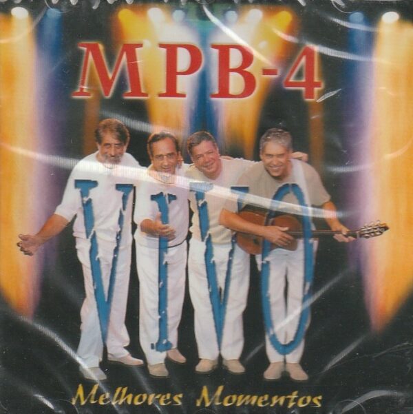 MPB-4 – Vivo - Melhores momentos