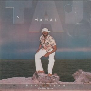 Taj Mahal – Evolution (The Most Recent)