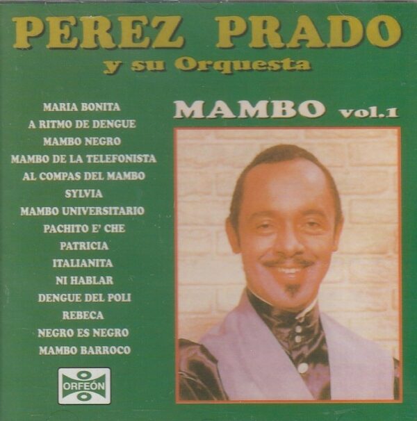 Perez Prado y su Orquesta - Mambo vol.1