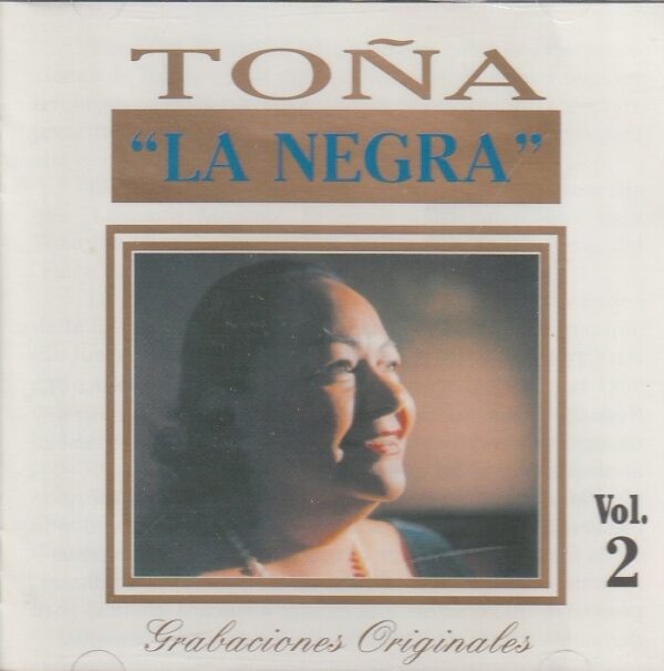 Tona "La Negra" - Grabaciones originales Vol. 2