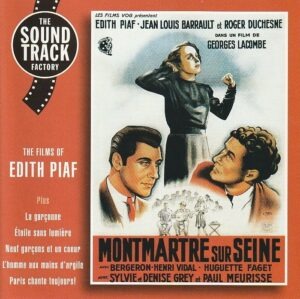 Edith Piaf – Montmartre Sur Seine