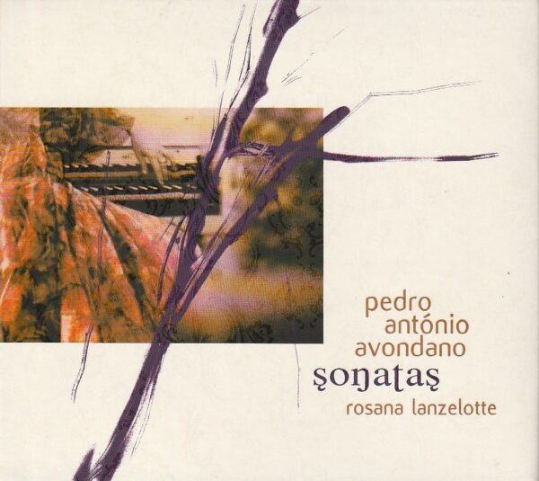 Pedro António Avondano (Rosana Lanzelotte) – Sonata