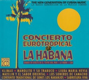 Vários – Concierto Eurotropical En La Habana (2 x CD)