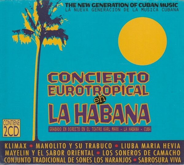 Vários – Concierto Eurotropical En La Habana (2 x CD)