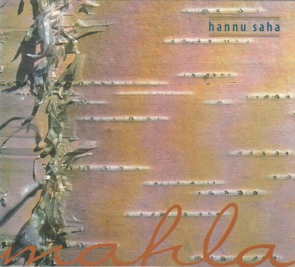 Hannu Saha – Mahla