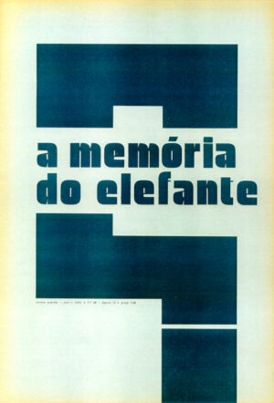 A Memória do Elefante, Nº 10 - Agosto de 1973